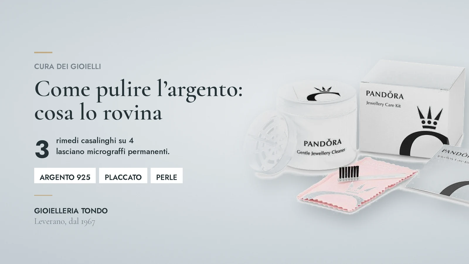 Come pulire l'argento: cosa lo rovina e cosa no